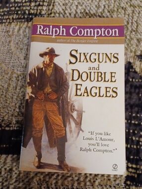 $4 Add-on "Sixguns And Double Eagles" By Ralph Compton - Paperback Western